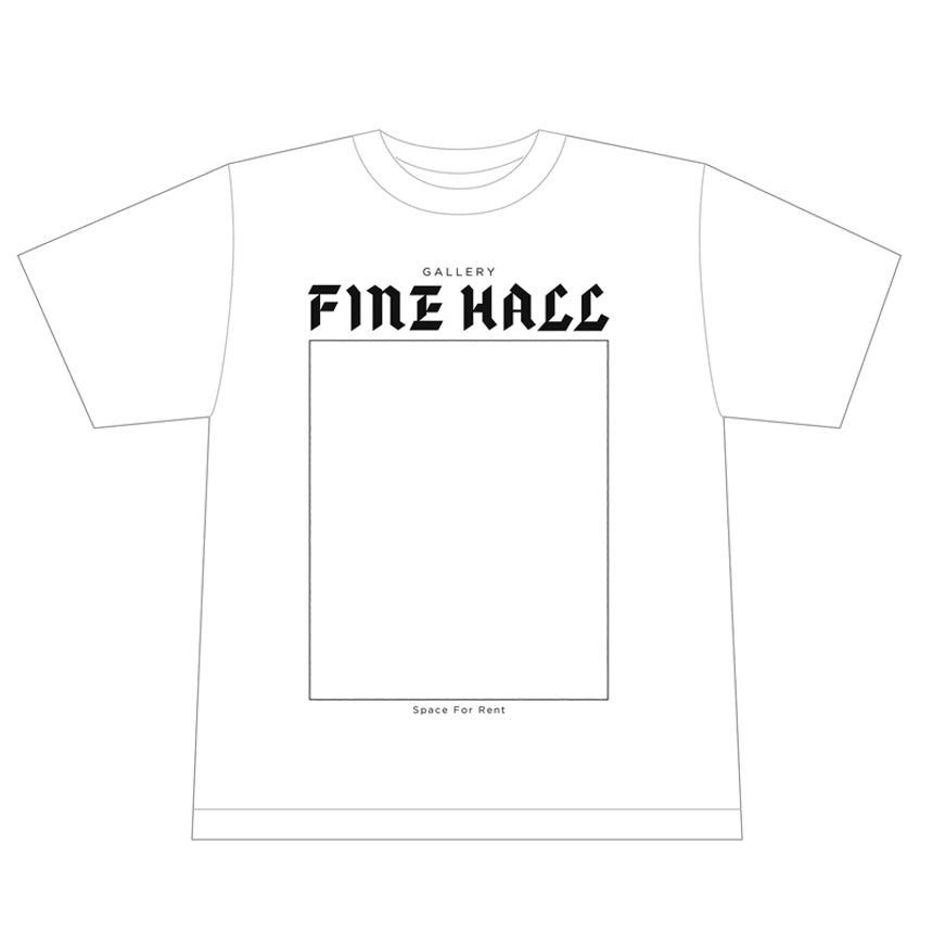 FINE HALL_Space For Rent T-shirt